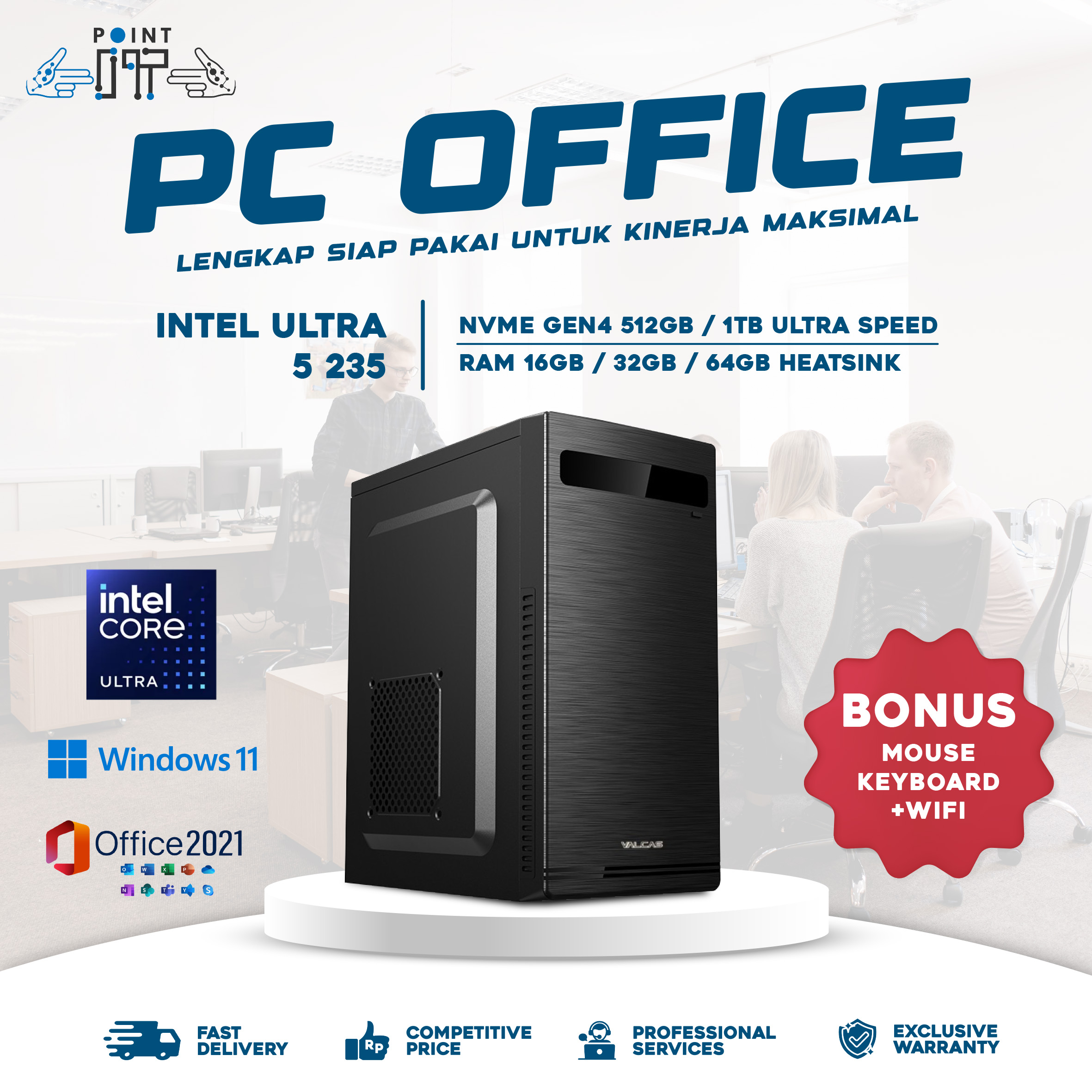 PC Office Intel Core Ultra 5 235 / 7 265 / 9 285 | RAM 64GB DDR5 6000MHz RGB Heatsink | SSD NVMe Gen4 1TB - Lengkap Siap Pakai untuk Kinerja Maksimal